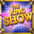 thekingshow